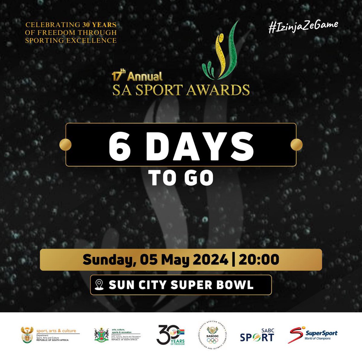 6 Days to go till the sports awards.

The 17th edition of the South African Sport Awards (SASA) are themed “Celebrating 30 years of freedom through sporting excellence”. 

#SASA17Edition on Sunday, 5 May 2024 at Sun City Superbowl, NW

#IzinjaZeGame
#InspiringANationOfWinners