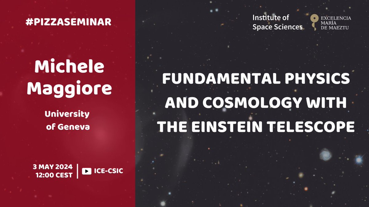 New #PizzaSeminar on Friday at 12 pm! 

Fundamental Physics and Cosmology with the #EinsteinTelescope

🗣️ By Michele Maggiore (@UNIGEnews)

➡️ youtube.com/live/8IK5FsH6d…