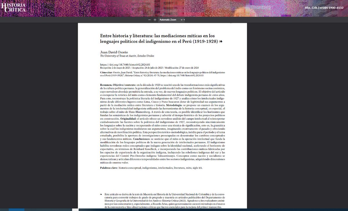 Juan Osorio, first year PhD student, just got this published in Historia Critica, a flagship journal in LA. On the sociology of myth in the mobilizing politics of Peruvian indigenismo revistas.uniandes.edu.co/index.php/hisc…… Congratulations! @llilasbenson @UT_HistDept