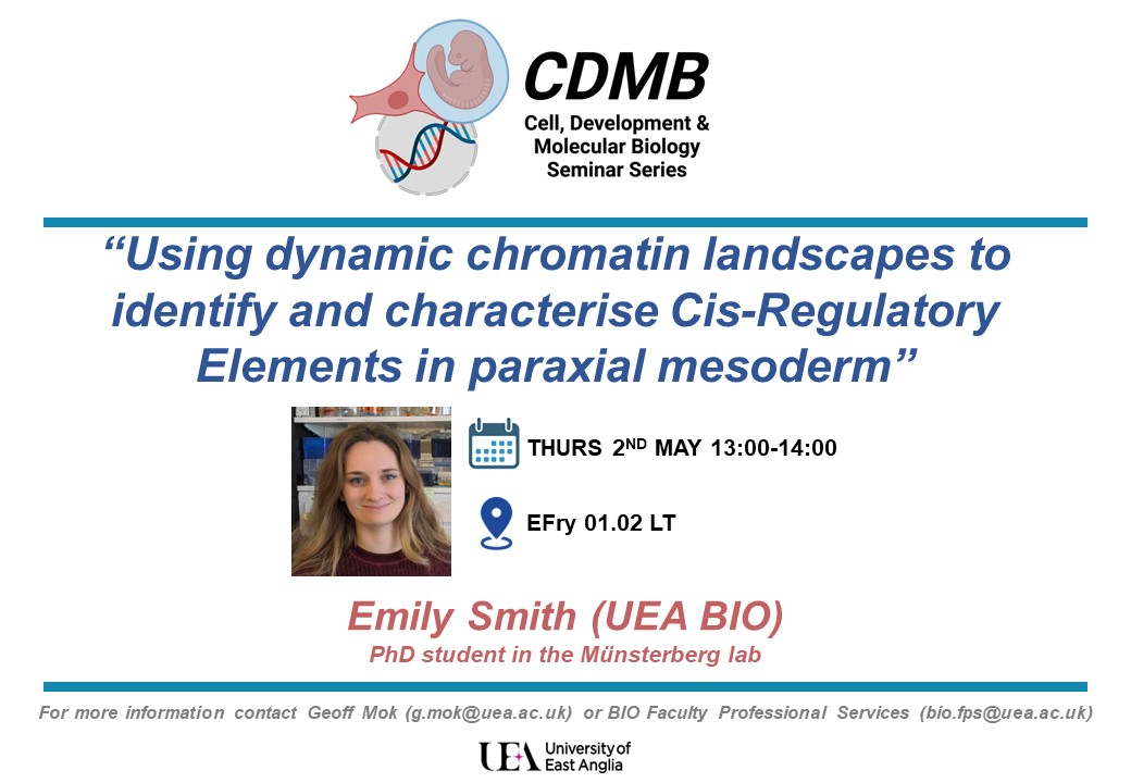 Join us at the next BIO CDMB Seminar, this Thursday with Emily Smith from @Munsterberg_Lab and our host @gifaymok   See you there!  #BIOcdmbseminars #UEAScience