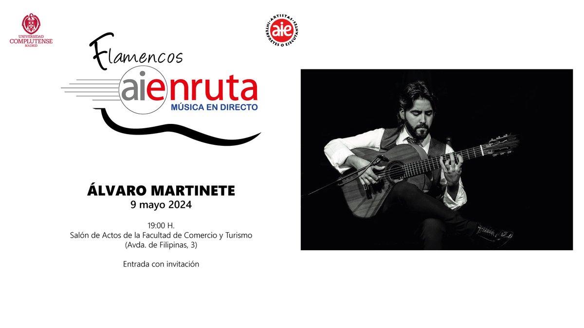 Concierto Flamencos AIEnruta con Álvaro Martinete. 🗓️ 9 mayo 🕔 19:00h 📍 Facultad Comercio y Turismo (Islas Filipinas) 🎟️ entrada gratis con invitación 👉eventos.ucm.es/116683/detail/… Ciclo de #Flamenco de @aieartistas en la @unicomplutense #músicaUCM #free #Madrid #planes