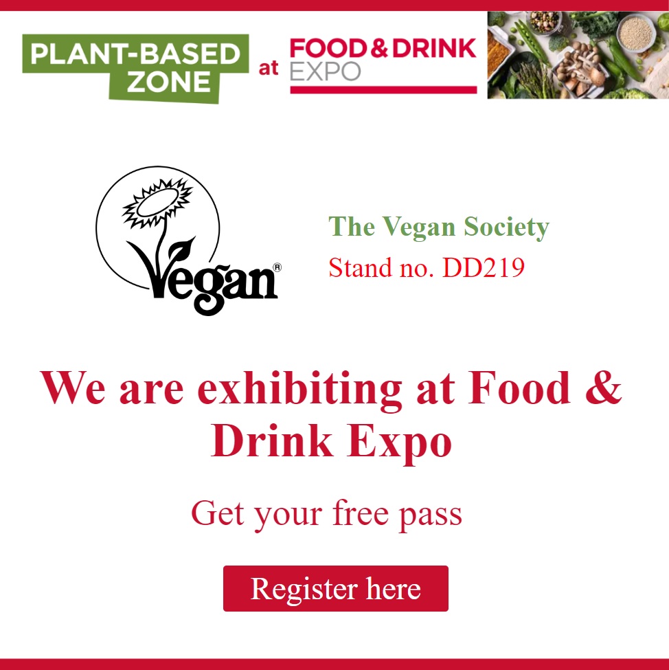 We're back at @thenec Birmingham for the @FoodDrinkExpo! Find us in The Plant-Based Zone, Stand DD219 from today until 1 May. Register free today and explore the latest innovations in the #vegan and plant-based market: ow.ly/QSga50QVEPL 🌻 #FDE2024 #VeganTrademark