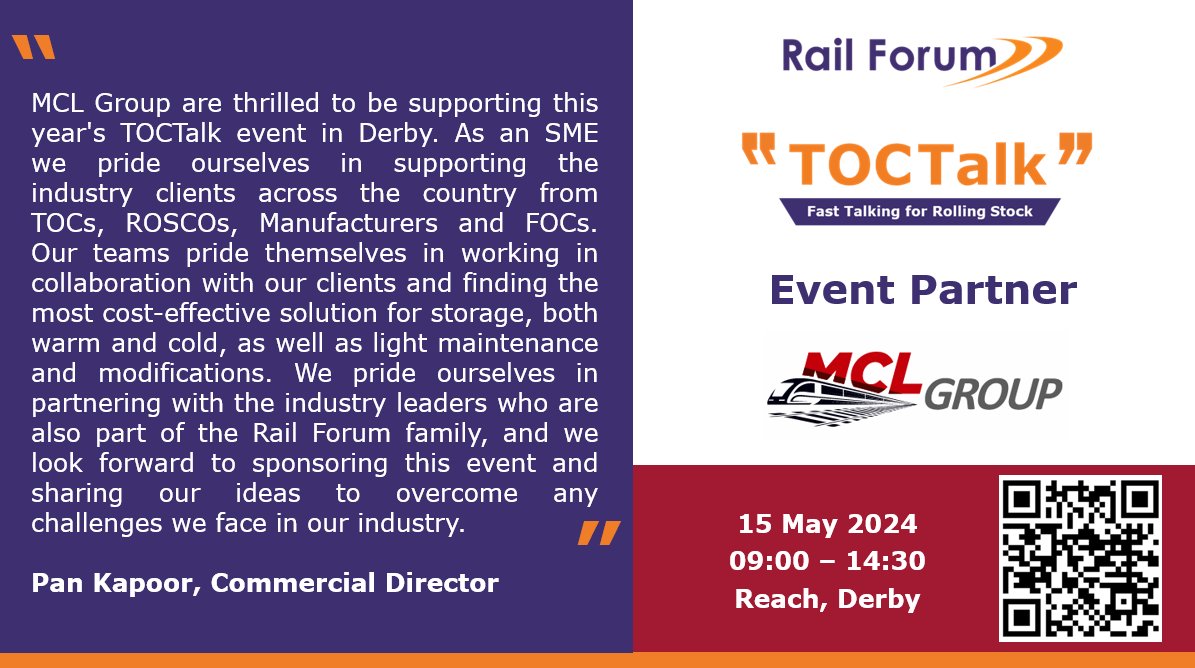 We are excited to have MCL Group as an event partner for #TOCTalk on 15th May in Derby. Read their fantastic quote below 👇 For more information about the event and to book your place visit ➡️ railforum.uk/events/toctalk…