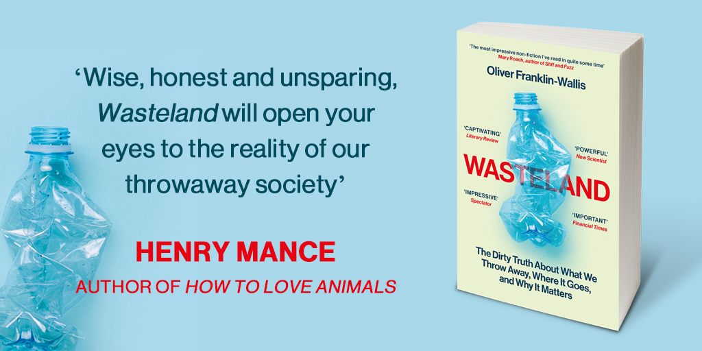 ‘Wise, honest and unsparing, Wasteland will open your eyes to the reality of our throwaway society’ - @henrymance on WASTELAND by @olifranklin - a timely and ultimately human story at the heart of an urgent global issue. Out now in paperback >> simonandschuster.co.uk/books/Wastelan…