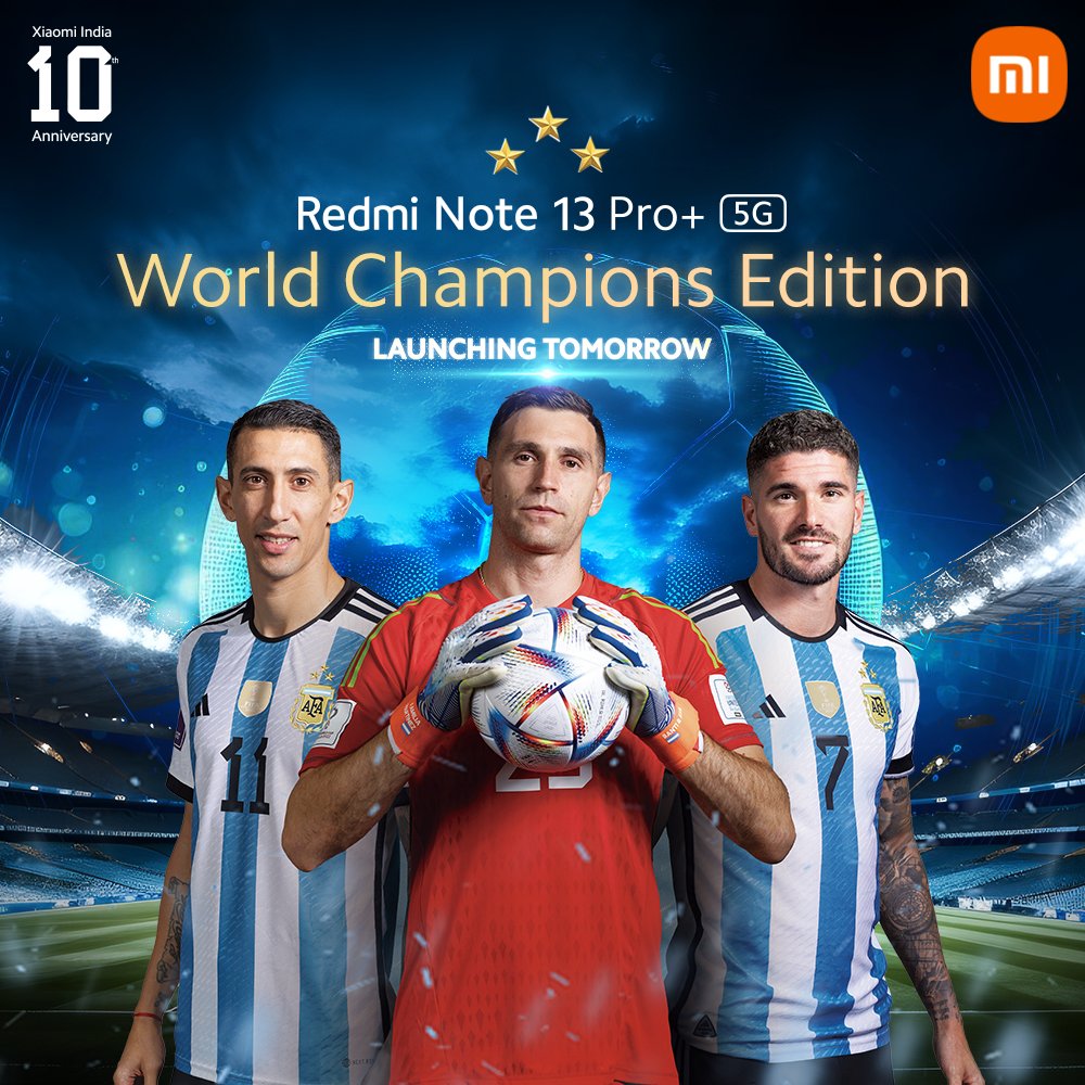 Don't miss the kick-off! ⚽️ Get ready to witness the launch of #RedmiNote13 Pro+ World Champions Edition in collaboration with the Argentine Football Association. Stay tuned for the big reveal! Launching Tomorrow, 12 Noon. Be here: bit.ly/WorldChampions…