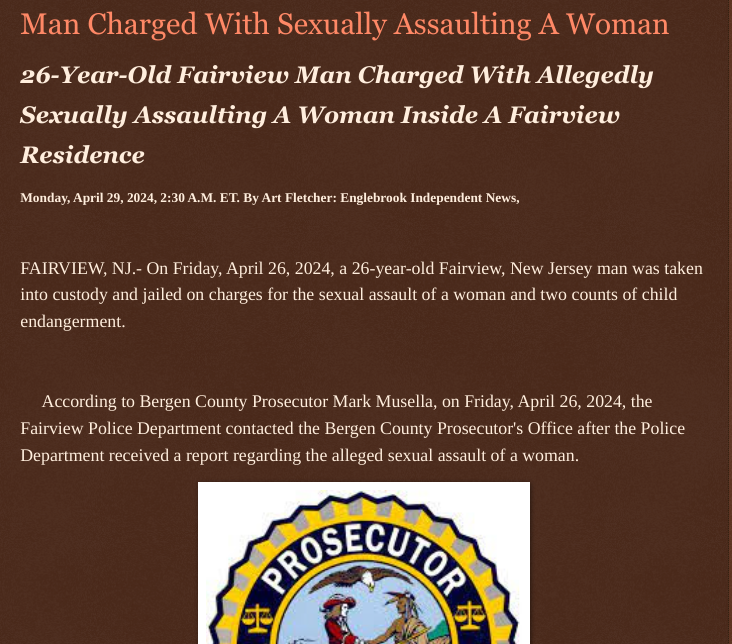 Monday, April 29, 2024 Man #Charged With @Sexually_Assaulting A Woman 26-Year-Old @Fairviewnj Man #Charged With #Allegedly #Sexually #Assaulting A #Woman Inside A #Fairviewnj #Residence #bergencountynj #sexualassault #child #endangerment @wireless_step @HRG_Media @LodiNJNews…