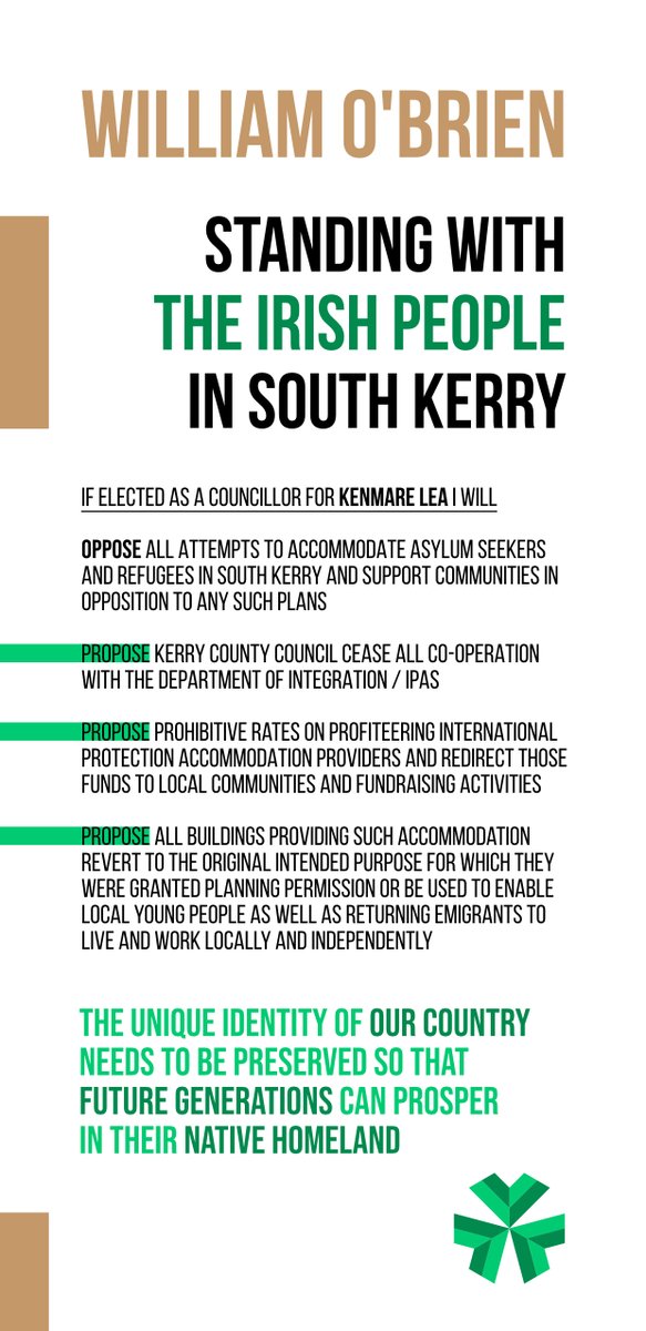 I am running in the local elections in Kenmare LEA. I won't be engaging with mainstream media so would really appreciate if nationalists and dissidents could share this flyer which I designed and paid for myself. Many thanks for the support.