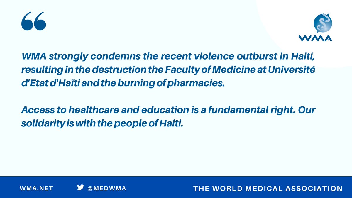 WMA strongly condemns the recent violence outburst in #Haiti resulting in the destruction the Faculty of Medicine at Université d'Etat d'Haïti. Access to healthcare and education is a fundamental right. Our solidarity is with the people of Haiti. #healthcareindanger #ICRC