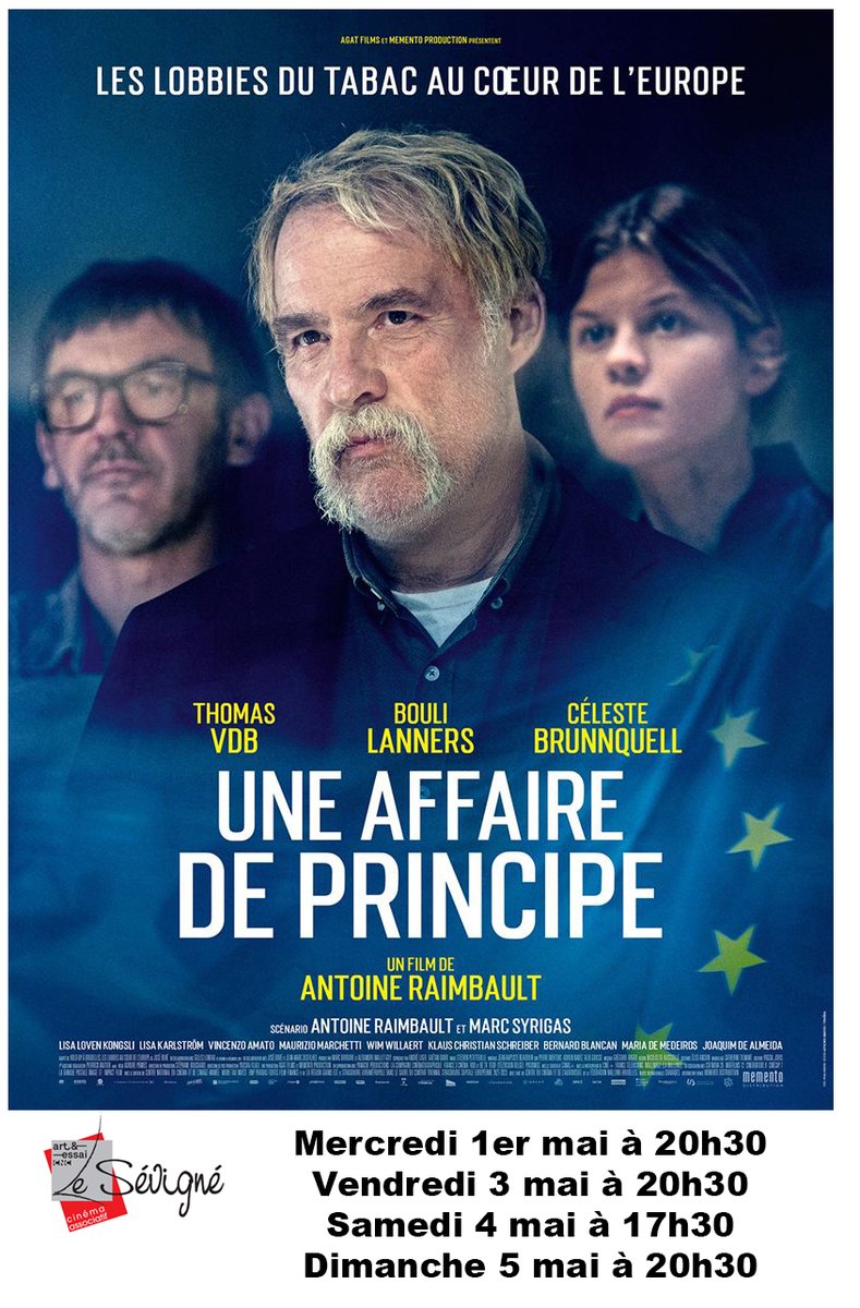 Mercredi 1er mai à 20h30, vendredi 3 à 20h30, samedi 4 à 17h30 et dimanche 5 à 20h30 au Cinéma Le Sévigné :  
UNE AFFAIRE DE PRINCIPE 
De #AntoineRaimbault
Avec #BouliLanners #ThomasVDB #CélesteBrunnquell
#lesevigne #Cinema #film #Uneaffairedeprincipe #JoséBové #lobbytabac