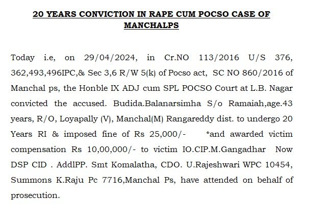 The Hon'ble IX ADJ cum SPL #POCSO Court, LB Nagar #convicted an accused in Cr.No 113/2016 U/S 376, 362, 493, 496IPC & Sec 3,6 R/W 5(k) of #POCSO_Act, SC NO 860/2016 of @ManchalPS to undergo 20 years #RigorousImprisonment & imposed a fine of Rs 25,000 /-.…