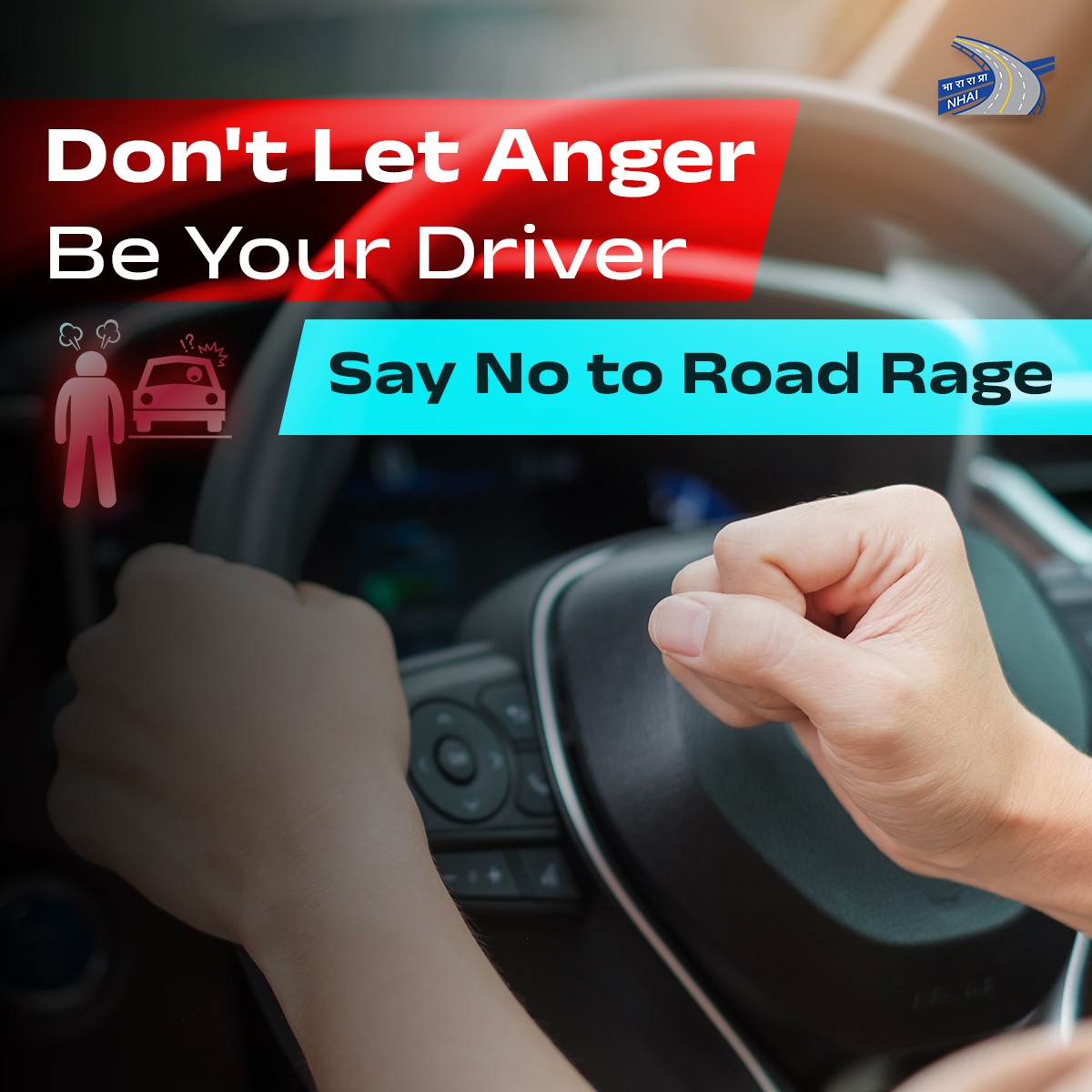 #RoadRage can turn a smooth ride into a hazardous journey. In traffic, especially during rush hour, don't let anger take over your safety and that of others on the road. 
#SadakSurakshaJeevanRaksha #RoadSafetyTips #NHAI