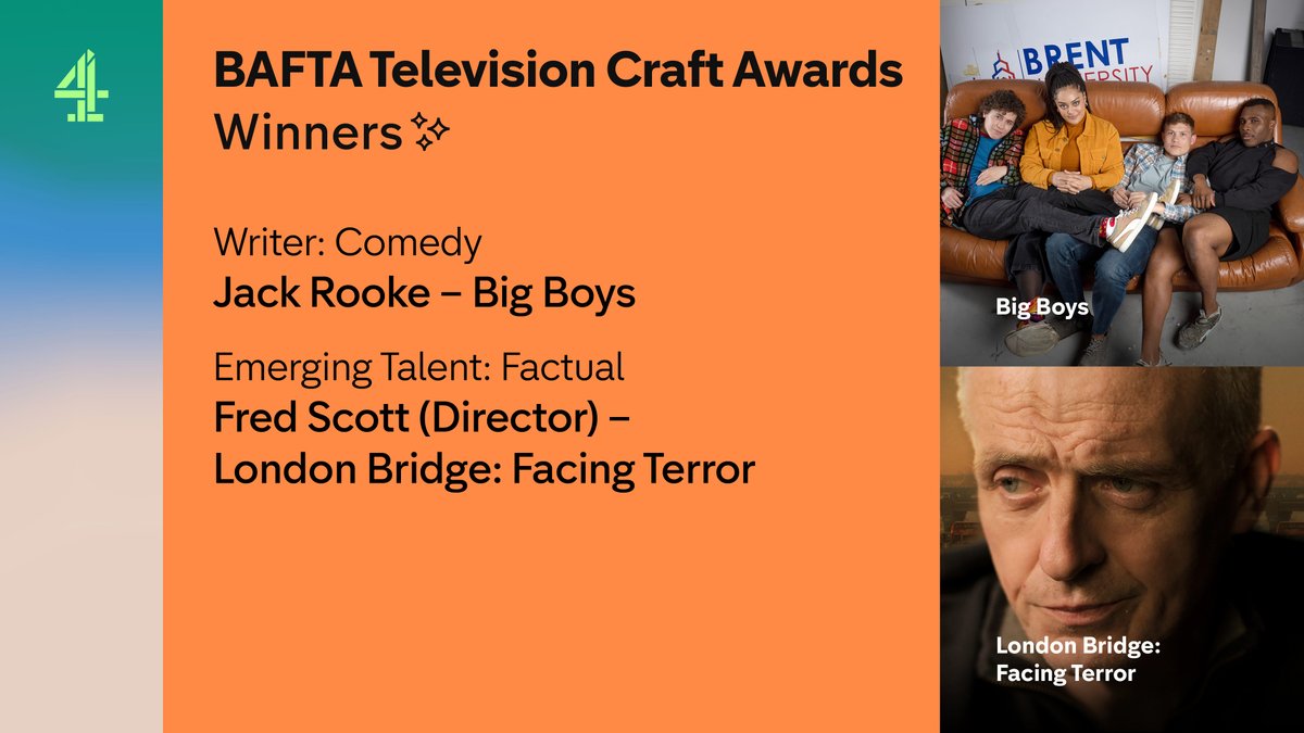 Congratulations to all the winners at the #BAFTACraftAwards, including Channel 4’s #BigBoys and #LondonBridgeFacingTerror🎉 Writer: Comedy - Jack Rooke – Big Boys – Roughcut Television Emerging Talent: Factual - Fred Scott (Director) – London Bridge: Facing Terror – Raw TV