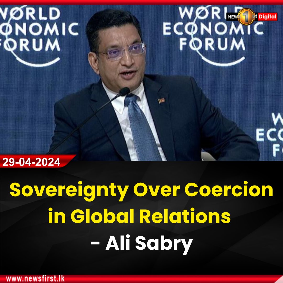 Sovereignty Over Coercion in Global Relations - Ali Sabry

More details: english.newsfirst.lk/2024/04/29/sov…

#newsfirst #SLNews #NewsSL #SriLanka #SL #lka #News1st #colombonews #local