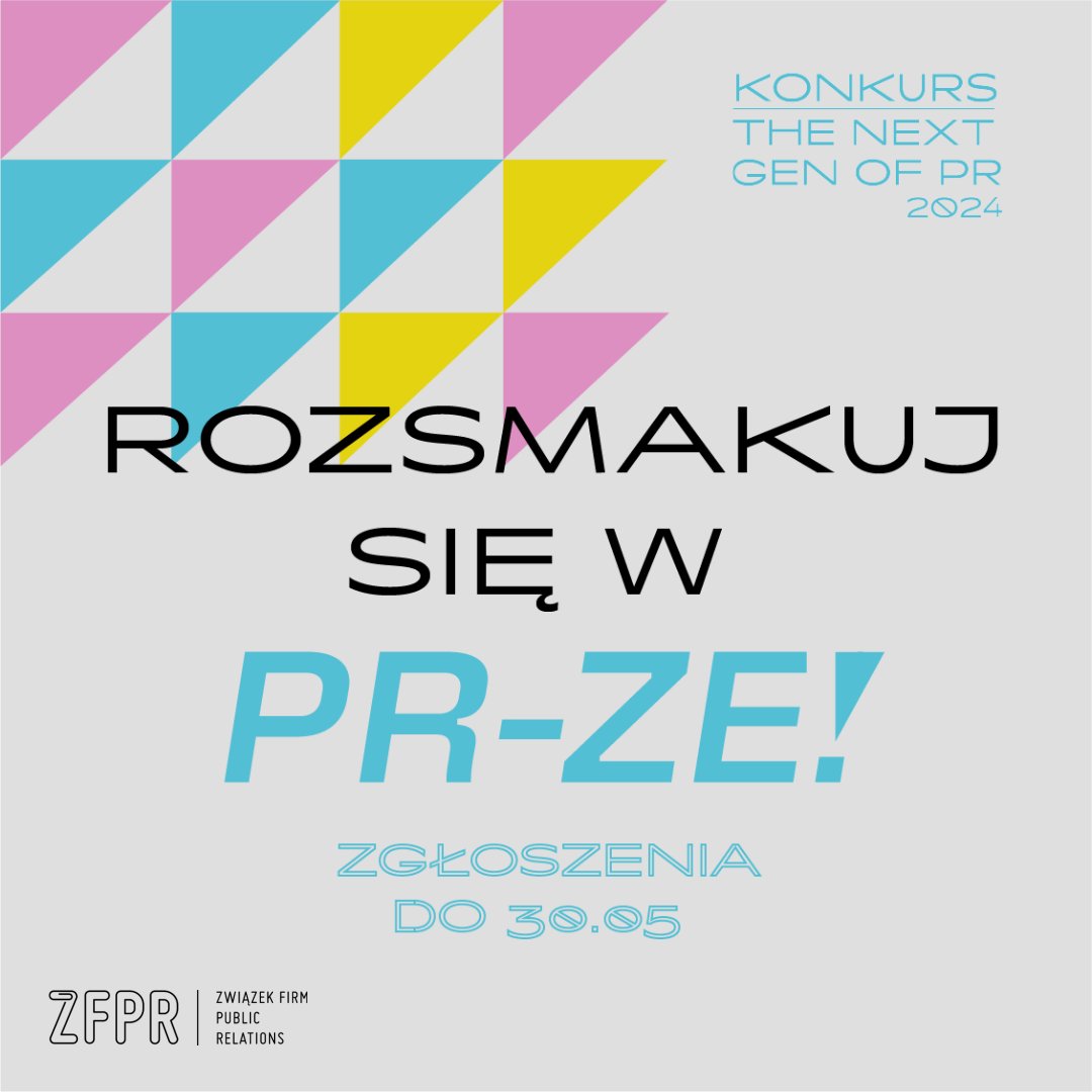 Do trzech razy sztuka!✨Po raz kolejny masz szansę pokazać się z jak najlepszej strony💪🏻Ruszyła trzecia edycja konkursu THE NEXT GEN OF PR! Musisz spróbować swoich sił, aby poczuć słodki smak wygranej 😏Czekamy na Ciebie! 👉🏻 zfpr.pl/genofpr/
