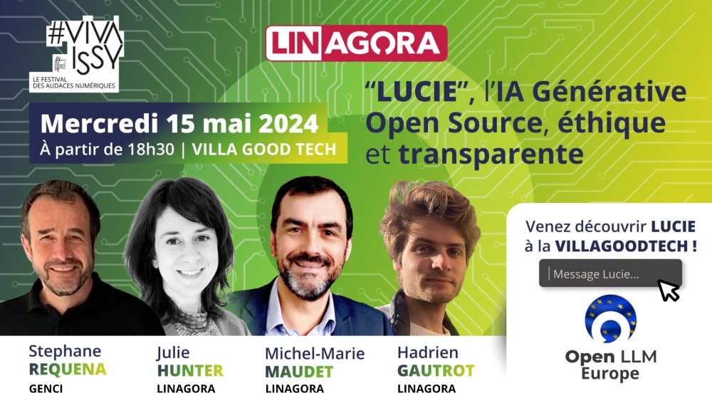 📢 #VivaIssy is back ! L'occasion de vous donner RDV à la Villa Good Tech📍pour découvrir #LUCIE, l'IA générative 100% #opensource issue des travaux de la communauté @openllm_france 🇫🇷🇪🇺 📅 15 Mai 2024 - A partir de 18h30 👉 Accès Libre sur inscription : eventbrite.com/e/faites-la-de…