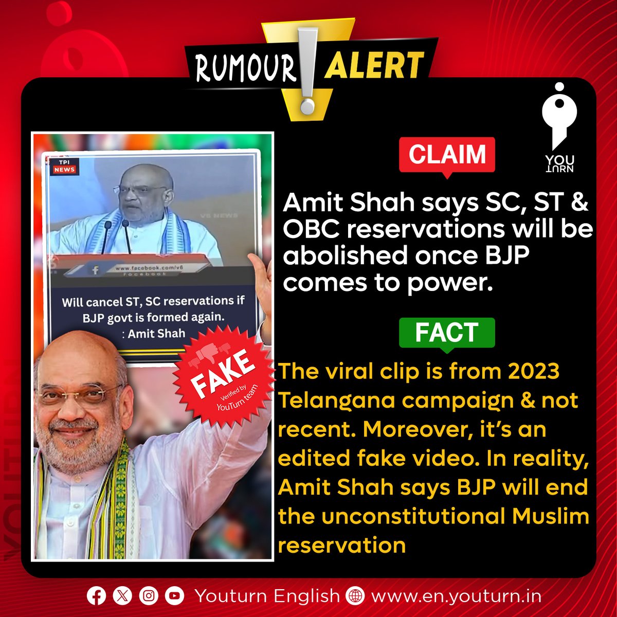 Amit Shah about putting an end to SC, and ST reservations when BJP comes to power is an edited fake video! en.youturn.in/?p=42366