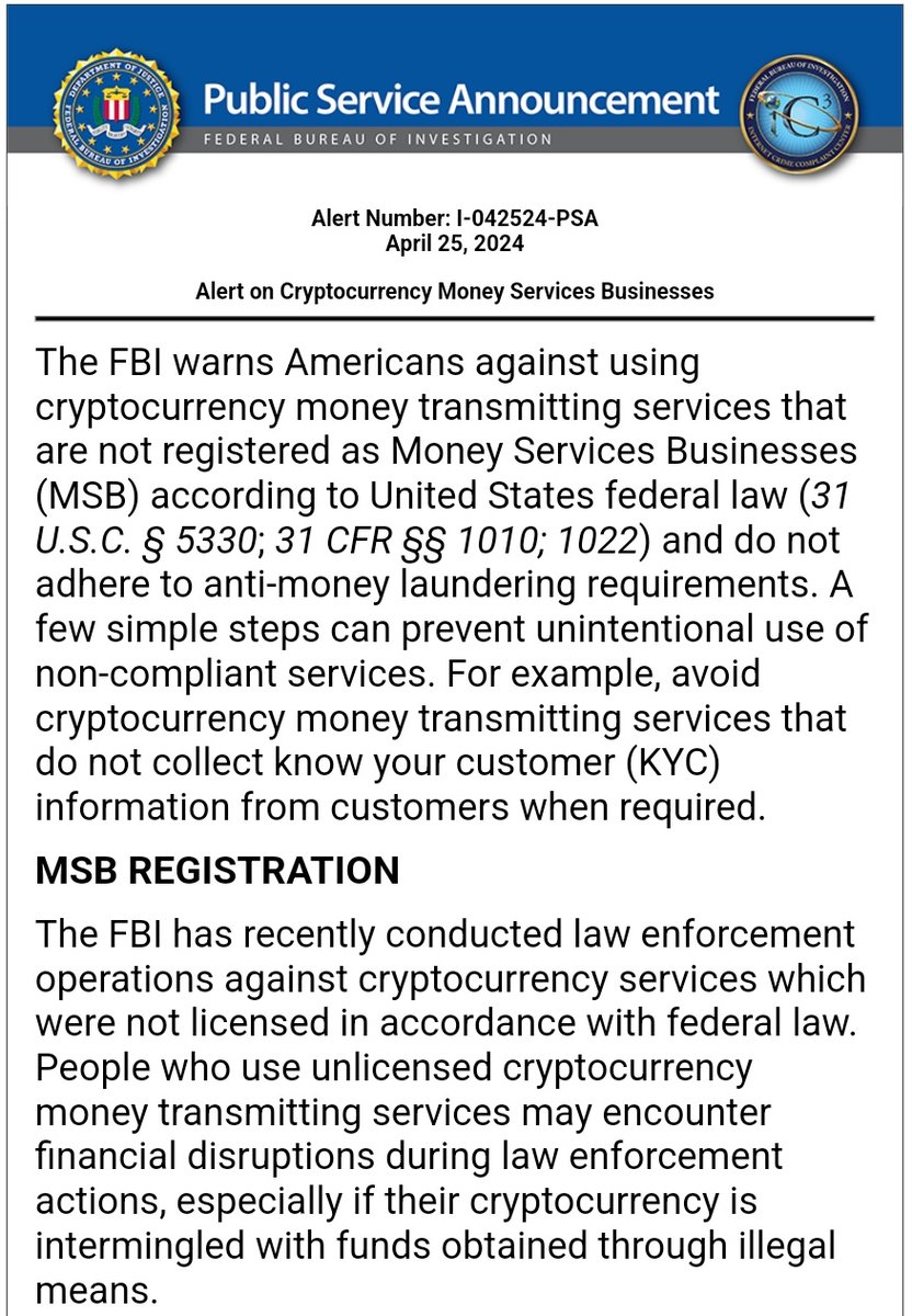 🇺🇸FBI warns Americans against using unregistered #Crypto money transmitting services 

The FBI also included an official tool from FinCEN to let users look up if a company is registered as an MSB

Link- ic3.gov/Media/Y2024/PS…
