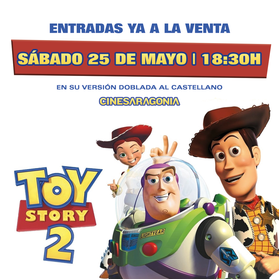 Seguimos con clásicos muy queridos por todos ❤️

Este mayo disfruta en la gran pantalla de #ToyStory2, en su versión doblada al castellano

📅 Sábado 25 de mayo a las 18:30h en Cines Aragonia

¡Ya a la venta! 🎟️ bit.ly/4djZpDm