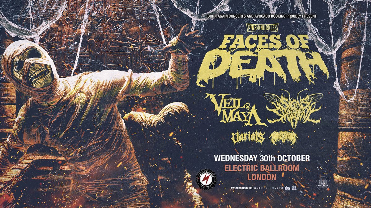 Tickets for the upcoming Pins & Knuckles Merch Faces Of Death Tour, featuring Co-headliners @veilofmayaband and @signsoftheswarm, joined by @VarialsPA & @tothegraveau on the 30th of Oct 2024 are now on sale via the link below: electricballroom.seetickets.com/event/pins-knu…