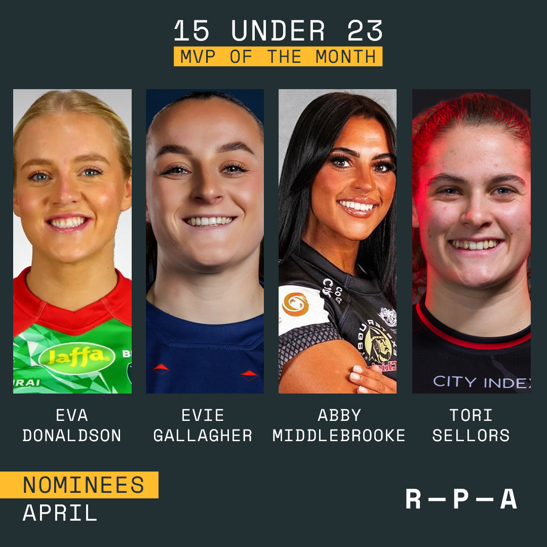 The nominees for April’s #15Under23 #MVP – Female are: @EvaDonaldsonn - @TigersWomen @evie_gallagher3 - @BristolBearsW Abby Middlebrooke - @ExeChiefsWomen Tori Sellors - @SaracensWomen Vote 👉therpa.co.uk/15-under-23/