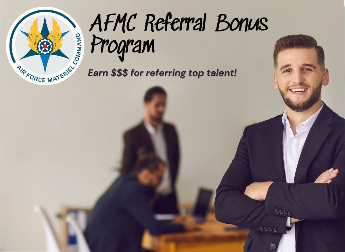 💸#AFMC has implemented a referral bonus program to help bolster accessions for hard-to-fill vacancies across the enterprise. The goal of the program is to incentivize employees who recruit individuals appointed to eligible positions. #PeopleOfAFMC afmc.af.mil/News/Article-D…