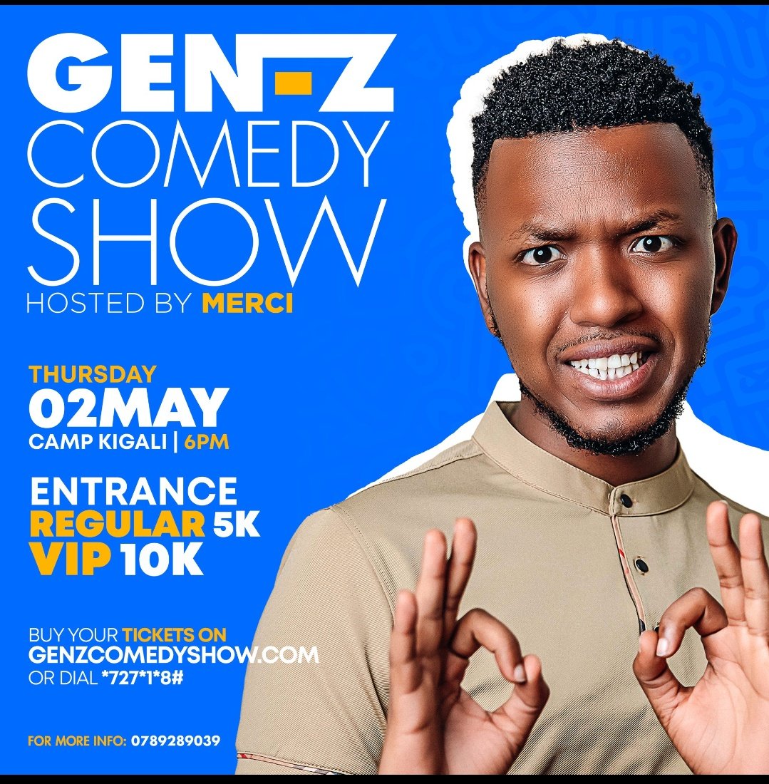 Hello guyz ISEKA RUSANJYE ryagarutse 🔥🔥🔥 ,mwese kuwa 4 tuzahurire CAMP KIGALI ,ubundi twisekere!

#GENZCOMEDYSHOW
#CAMPKIGALI
@MerciNdaruhutse

Gura ticket yawe faster👇👇👇