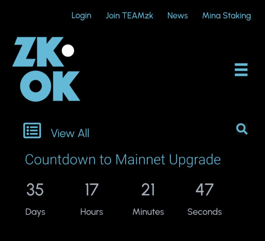 35 days to go. @MinaProtocol upgrade zkok.io