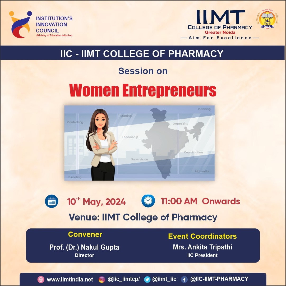 IIC - IIMT College of Pharmacy is Organizing a Session on ' Women Entrepreneurs ' 
.
#IIMTIndia #iic #pharmacyinnovation #pharmacy
#pharmacytech #PharmacyCollege
#iimtpharmacy #InnovationCouncil
#iiciimt #Science #pharmacy #Technology #iiciimt #CollegeIIC #iic #InnovationCouncil