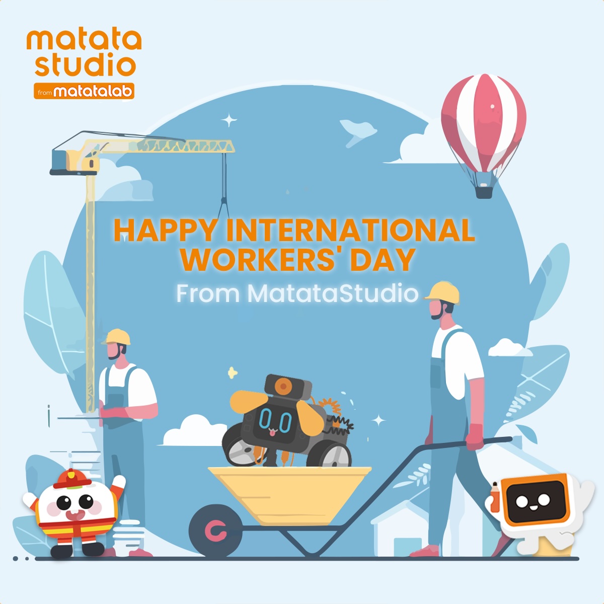 Happy International Workers' Day from MatataStudio! 🎉 Today, we honor the dedication and contributions of workers worldwide, who drive progress and innovation in every industry. Thank you for your efforts! 🤝 #STEMeducation #STEAM #MatataStudio #InternationalWorkersDay