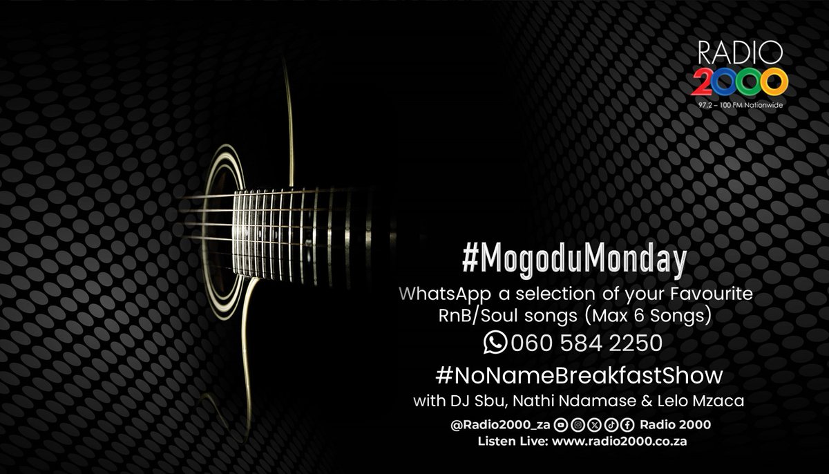#Mogodumonday |Send through your requests

 #NoNameBreakfastShow #IamListeningToRadio2000 #Radio2000

@djsbu @nathi_ndamase @LeloMzaca