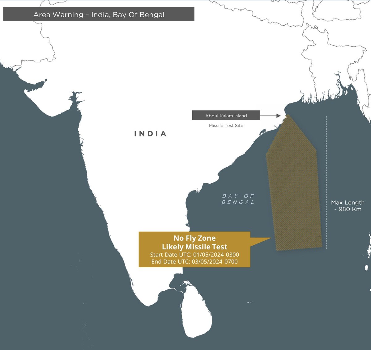⚠️  #AreaWarning #India issues a notification for a no fly zone over the Bay Of Bengal Region indicative of a likely missile test on  01-03 May 2024.
