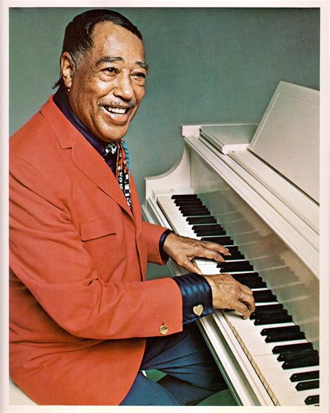 Duke Ellington b otd 125 years ago! 'The wise musicians are those who play what they can master.' 'My attitude is never to be satisfied...never.' 'A problem is a chance for you to do your best.' 'Gray skies are just clouds passing over.' 'Music will be there when money is gone.'