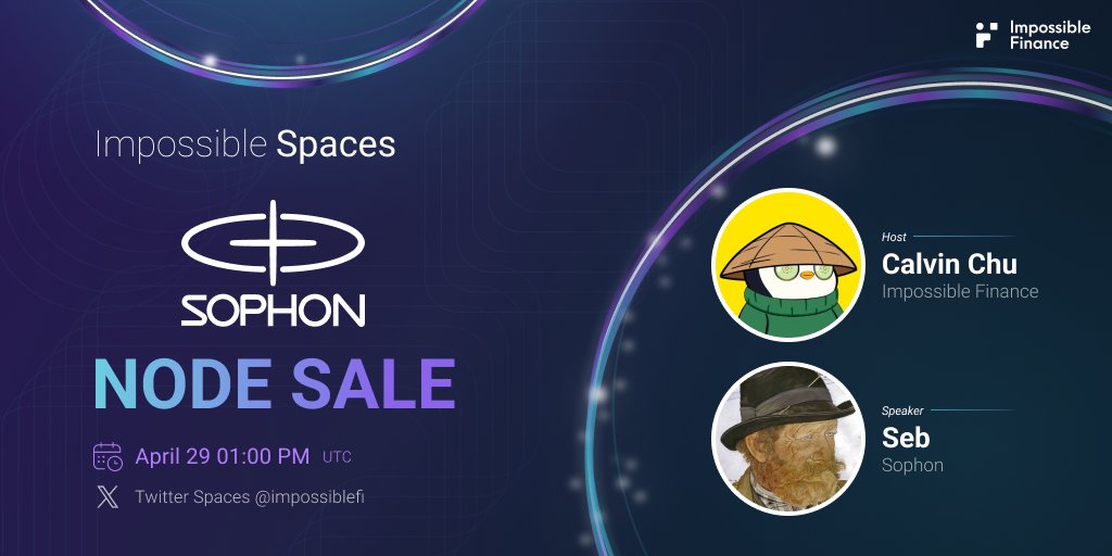 Excited to announce our upcoming Impossible Spaces with @sophon co-founder @0xsebastiena today 🎉 Join us as we chat more about Sophon, nodes, hyperchains and more 🔥 📅 29 April 2024, 1PM UTC 📍 twitter.com/i/spaces/1BdGY…