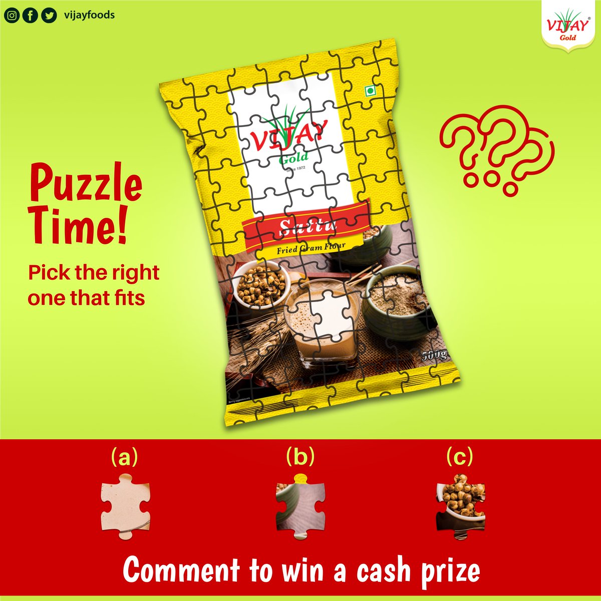 🧩 Can you piece together the puzzle of our Sattu packet? 🤔 Choose the missing piece that fits perfectly and comment 🤗 below your answer! Let the game begin! #contestalertindia #ContestAlert 1 lucky winner will receive a Rs. 250 prize!