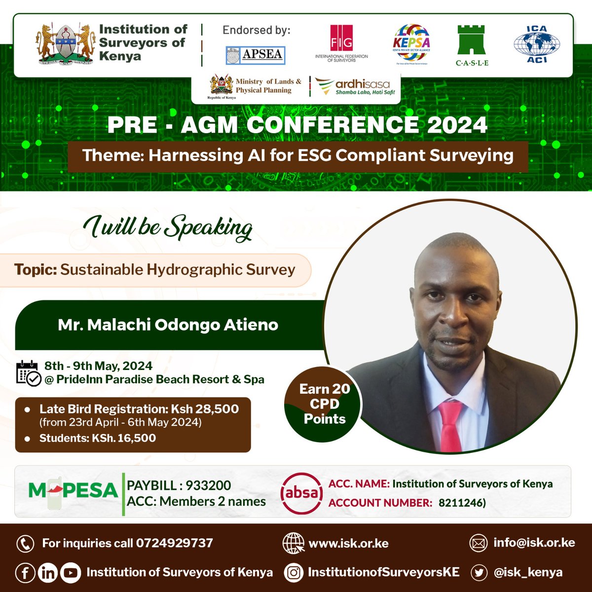 Embark on a journey of sustainability with Mr. Malachi Odongo Atieno! Join us at the ISK Pre-AGM Conference 2024 as he shares insights on 'Sustainable Hydrographic Survey.' Seize this opportunity to learn about responsible practices shaping our aquatic environments.