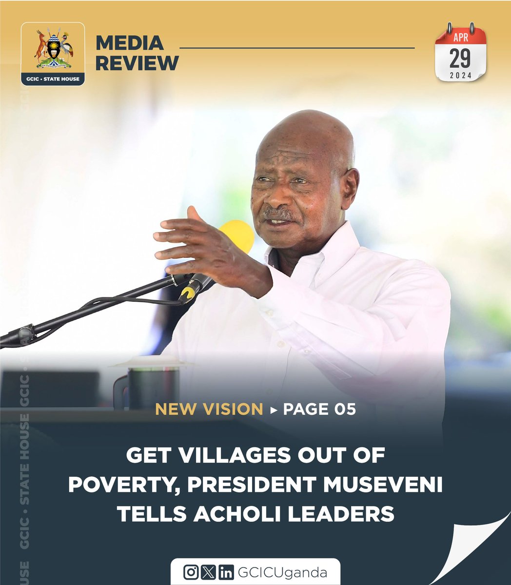 📌 @GovUganda has announced the release of an additional UGX 267 billion in PDM funds. Uganda set to supply maize Zambia ▶️President Museveni has urgedAcholi leaders to work towards lifting villages out of poverty. ▶️These and more via the link below media.gcic.go.ug/gcicmediarevie…