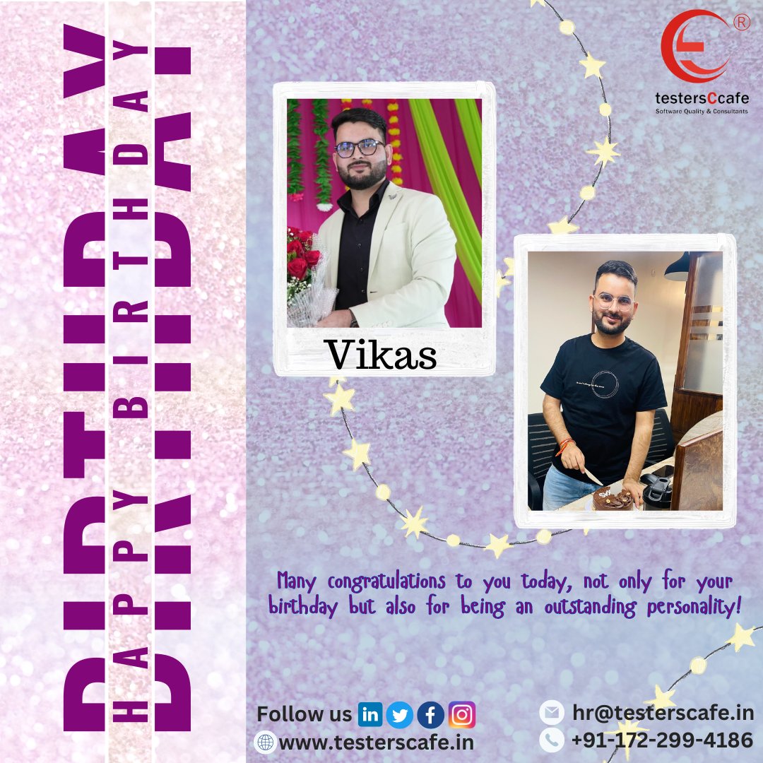 Many congratulations to you today, not only for your birthday but also for being an outstanding personality! 
Happy Birthday Vikas.

#birthday #wishes #celebration #testersCcafe #qualityanalyst #itcompanies #softwaretesting  #testing #qualityassurance #consultants #tcc
