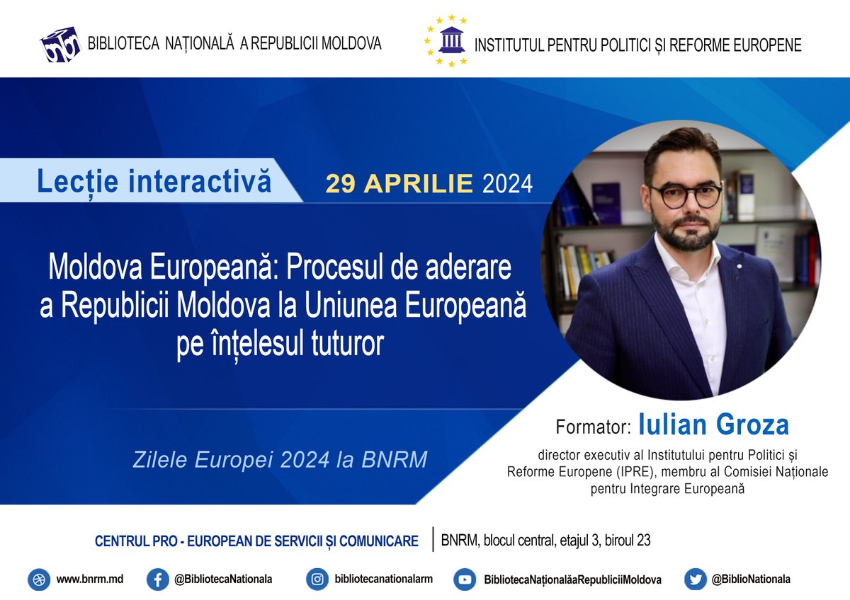 Sesiunea interactivă „Moldova Europeană: Procesul de #aderare a RM la UE pe înțelesul tuturor`” în cadrul 🇪🇺Zilelor Europei 2024 la BNRM @BiblioNationala ▶️Formator - Iulian Groza @grozaiulian , Director executiv al @IPREMD 🔗tinyurl.com/5kmer5kp