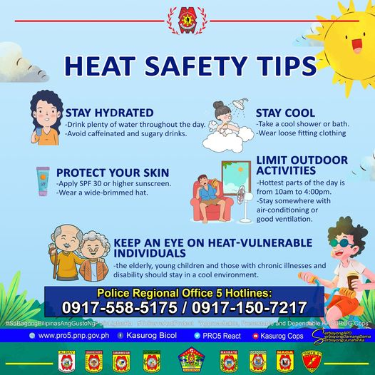 'Stay cool and safe under the summer sun!' Here are some important heat safety tips from your caring Kasurog cops. #SerbisyongAPD #PNPKakampiNyo #ToServeandProtect
