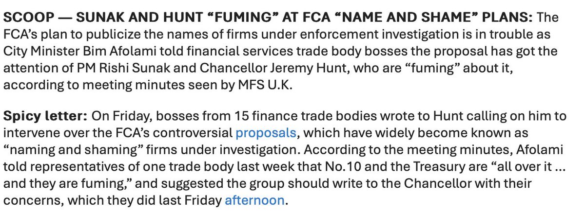 EXCL: City Minister Bim Afolami told FS trade bodies last week that Rishi Sunak and Jeremy Hunt are 'fuming' at the FCA's 'name and shame' enforcement proposals. @POLITICOEurope was told Afolami suggested they write to the Chancellor about it, which they did on Friday.