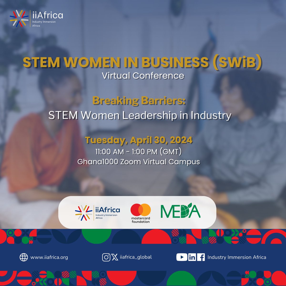 IT'S TODAY!

The SWiB Virtual Conference is live in 4 hours. It's a FREE webinar, but registration is required.

REGISTER HERE: form.jotform.com/241093876062560

LEARN MORE: iiafrica.org/SwibVirtualCon…

#WomenInLeadership #STEMWomenInBusiness #WomenInSTEM #STEMWomen #iiAfrica #SWiB #SWiB2024