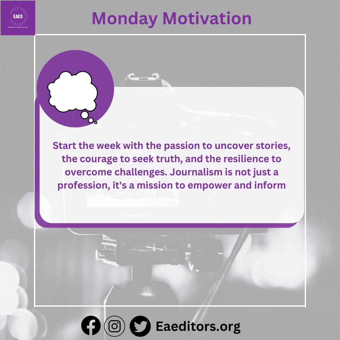 Start the week with the passion to uncover stories, the courage to seek truth, and the resilience to overcome challenges. Journalism is not just a profession, it's a mission to empower and inform. Keep shining your light! 📰 #MondayMotivation #mediafreedom