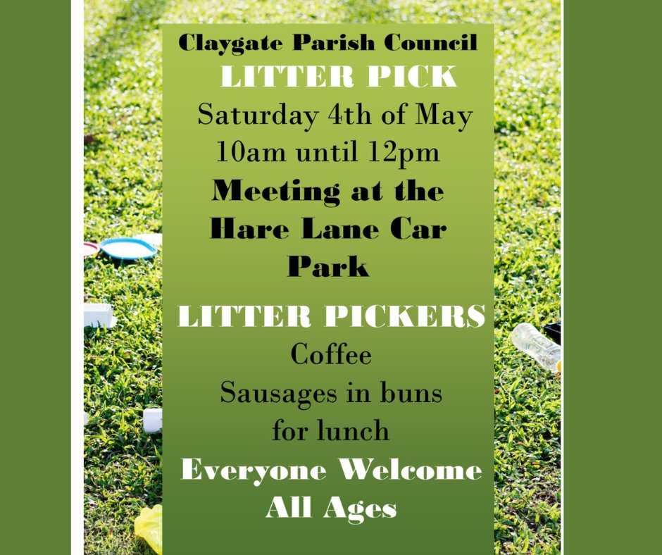Claygate community litter pick. Saturday 4 May at 10am at the Hare Lane car park in Claygate. BBQ lunch afterwards and coffee, tea and soft drinks for all litter pickers. Free parking in the car park.