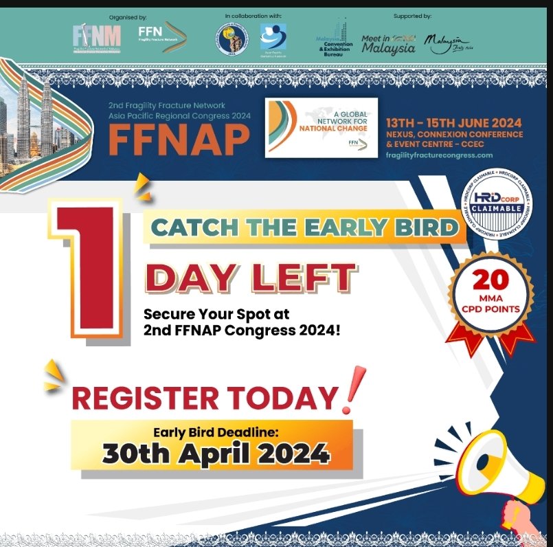 1 DAY LEFT for Early Bird & Successful Abstract Submitters Registration! Secure your spot at FFNAP with discounted rates. fragilityfracturecongress.com/sign-up