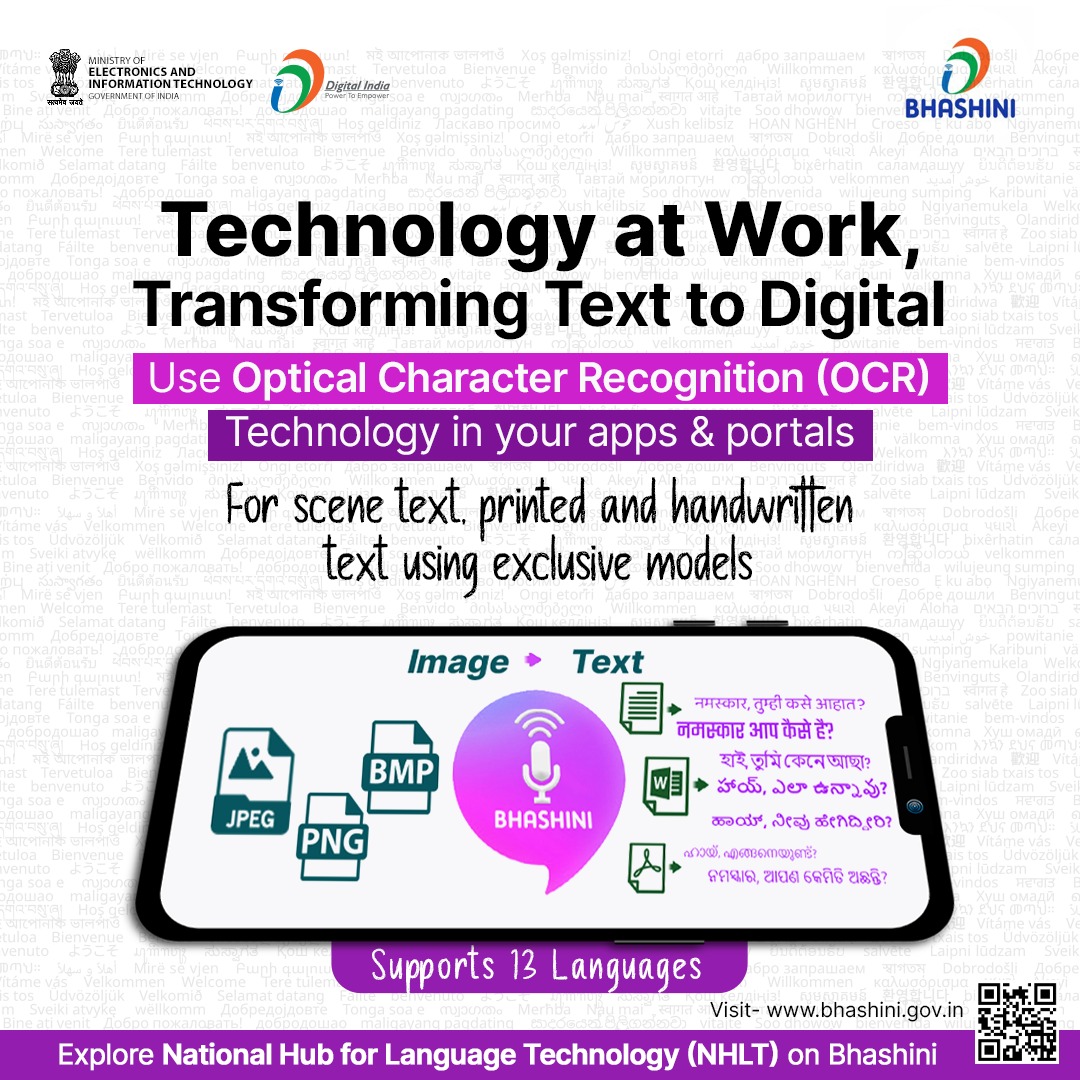 #Bhashini provides Optical Character Recognition (OCR) models for printed and handwritten scene text using exclusive models. Explore it at the National Hub for Language Technology (NHLT). Visit bhashini.gov.in/nhlt #DigitalIndia @_BHASHINI