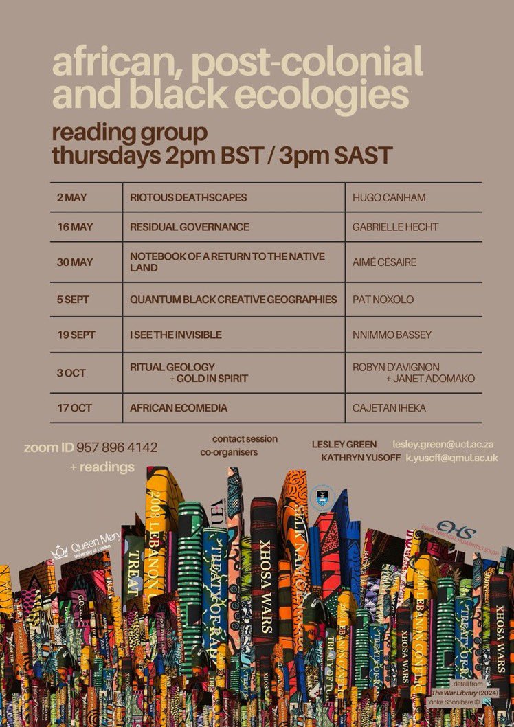 We’re co-organising a reading group on African, post-colonial + black ecologies w/ @EnvHumSouth. In spirit of diasporic connections + anticolonial movements, we’re reading for solidarity to develop methodologies that speak to planetary states + local realities of extraction 👇🏽