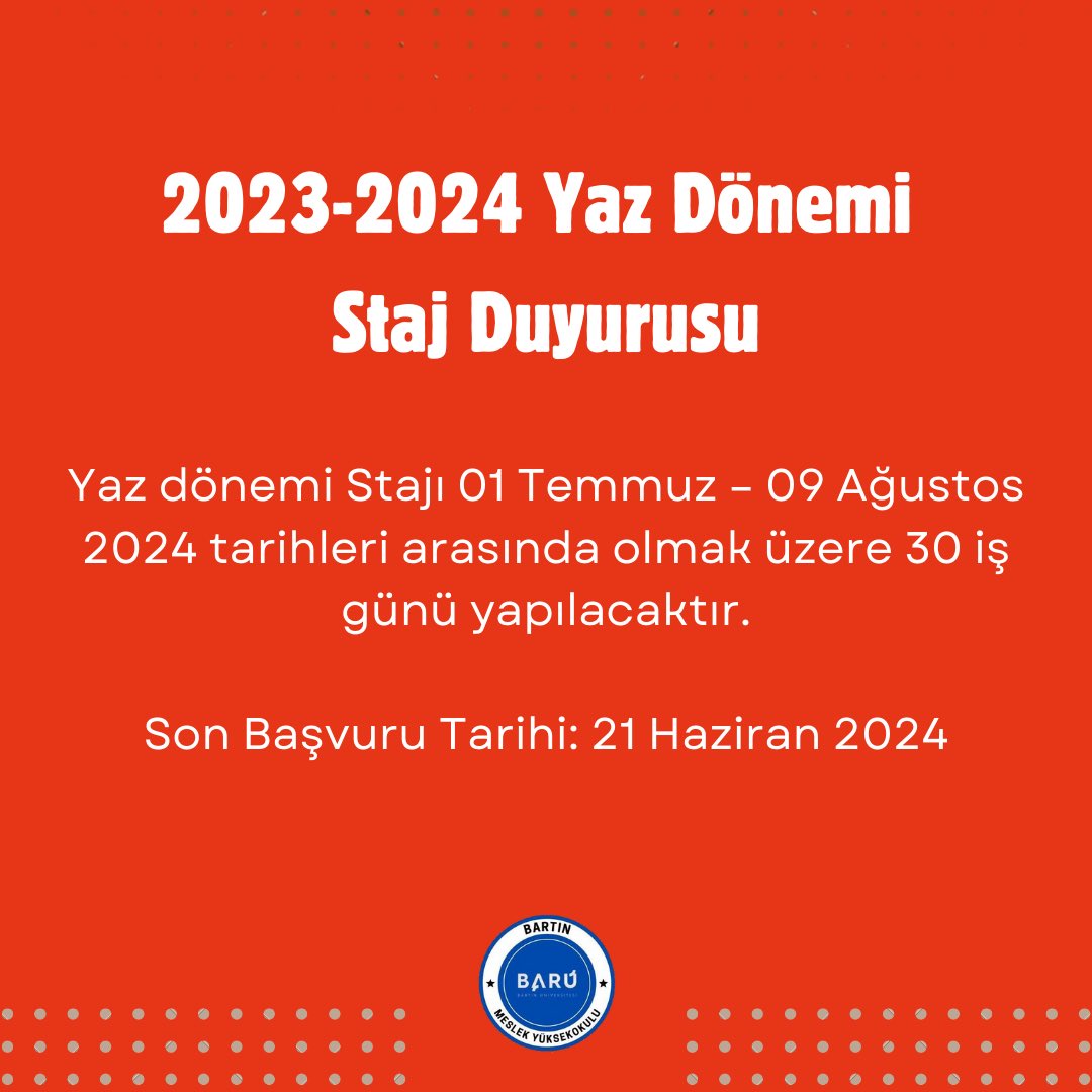 2023-2024 Yaz Dönemi Staj Duyurusu📣 @baruedutr @uzun_orhan @m_zahmakiran @Sevim_Celik67 @GencLermi NOT: Staj Dosyaları Bartın Meslek Yüksekokulu Web Sitesinden indirilecektir 🔗 ⤵️ ⬇️⬇️⬇️ myo.bartin.edu.tr/duyurular/2023…