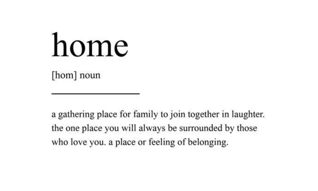 Waiting in a line I heard the voice of wisdom: “… a House is a building but a Home is a feeling” It made me miss not being at home in that very instance. A reminder that many people have not experienced the true feeling of “home” & how vital that is to one’s health & wellbeing