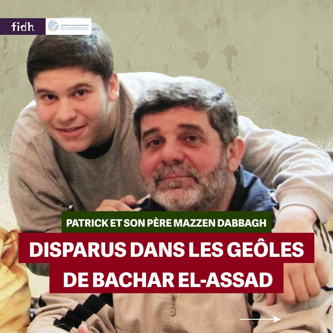 🇸🇾 #AffaireDabbagh : Patrick et son père Mazzen Dabbagh, disparus dans les geôles de Bachar el-Assad Patrick avait 20 ans. Son père, Mazzen Dabbagh, avait 48 ans lorsqu’ils se sont fait enlever en 2013 par les autorités syriennes. 🧵👇