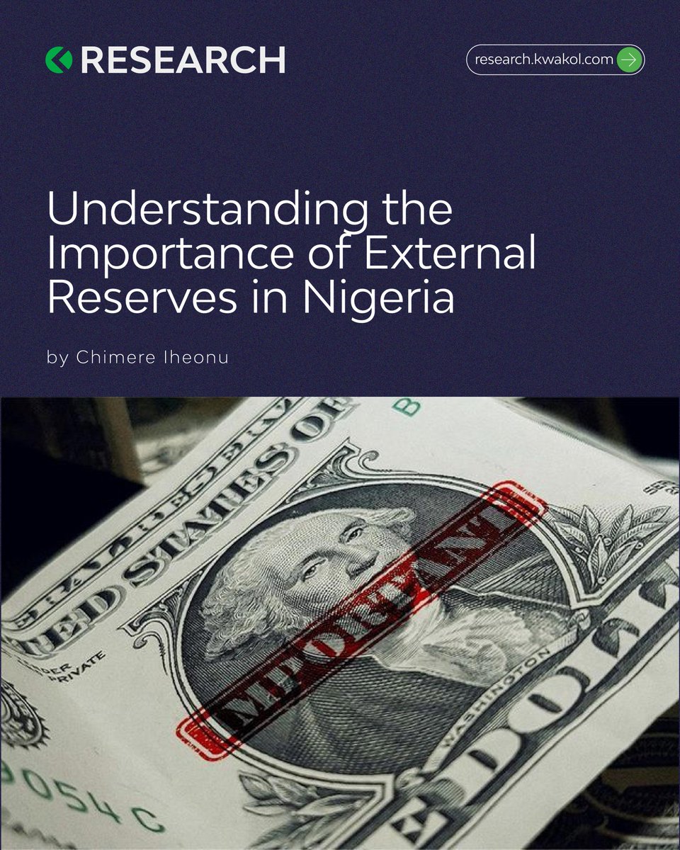 In this article, <a href="/ChimereIheonu/">Chimere Iheonu, PhD</a> highlights the essentiality of external reserves to the Nigerian economy and their key role in maintaining domestic economic stability.

Read Here: kwakol.com/blog/understan…